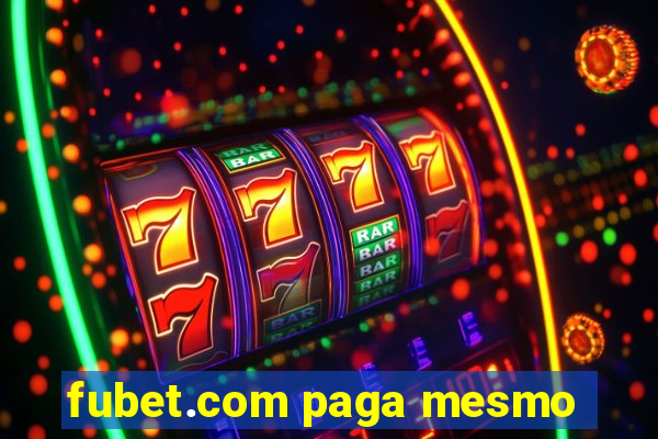 fubet.com paga mesmo